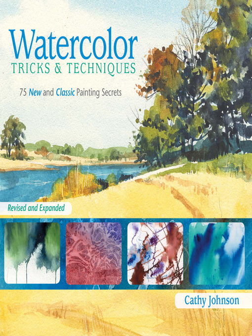 Title details for Watercolor Tricks & Techniques by Cathy Johnson - Wait list